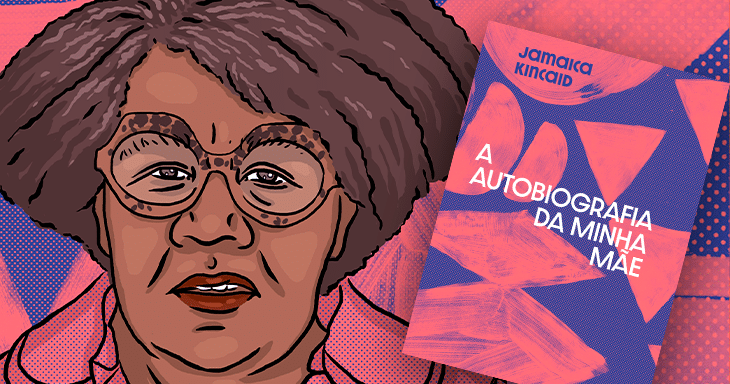 A escrita de Jamaica Kincaid é um desabafo e um manifesto contra a colonização